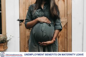 Unemployment for Unpaid Maternity Leave