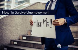 How To Survive Unemployment