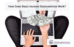 How Does Basic Income Disincentivize Work