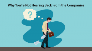 Why You’re Not Hearing Back From the Companies