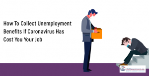 Collect Coronavirus unemployment benefits