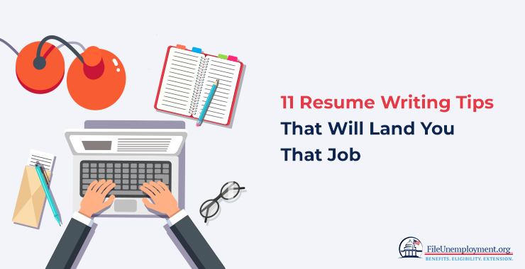 Resume Writing Tips That Will Land You That Job