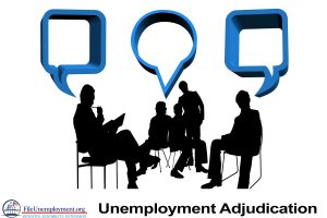 Unemployment Adjudication