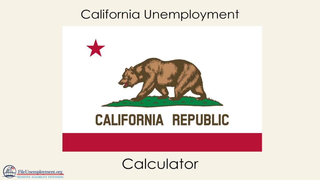 California Unemployment Calculator