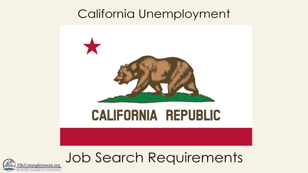 California Unemployment Job Search Requirements