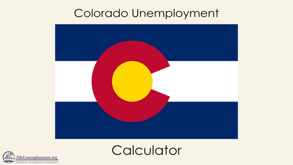 Colorado Unemployment Calculator