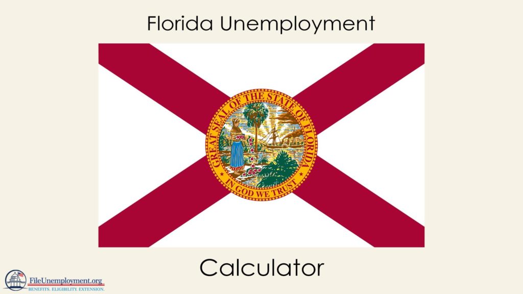 Florida Unemployment Calculator