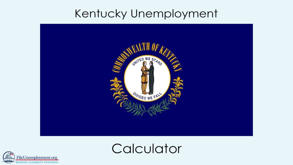 Kentucky Unemployment Calculator