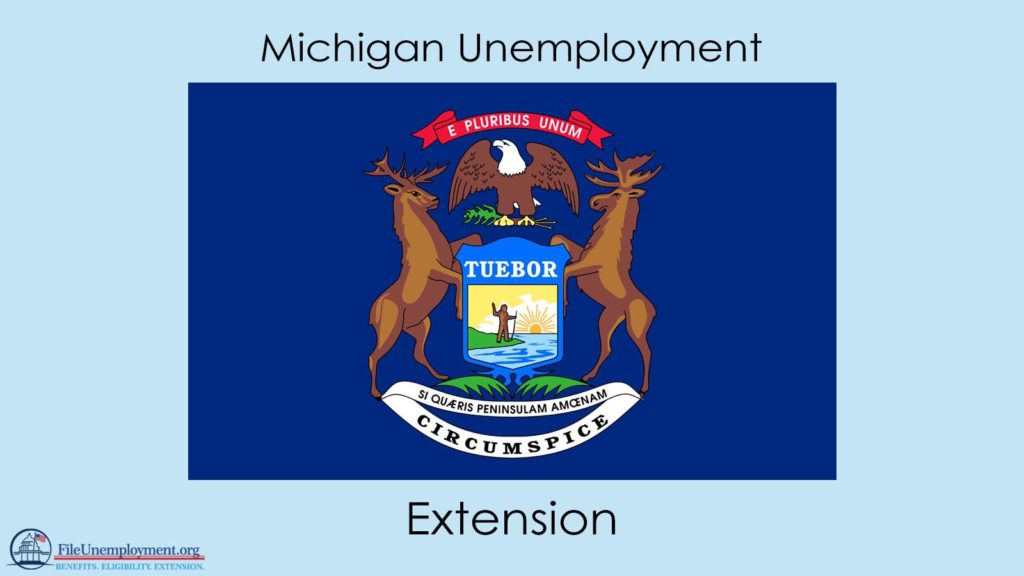 Michigan Unemployment Extension