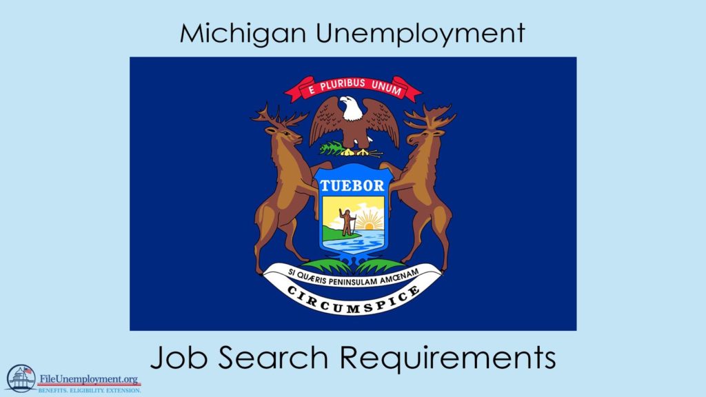 Michigan Unemployment Job Search Requirements