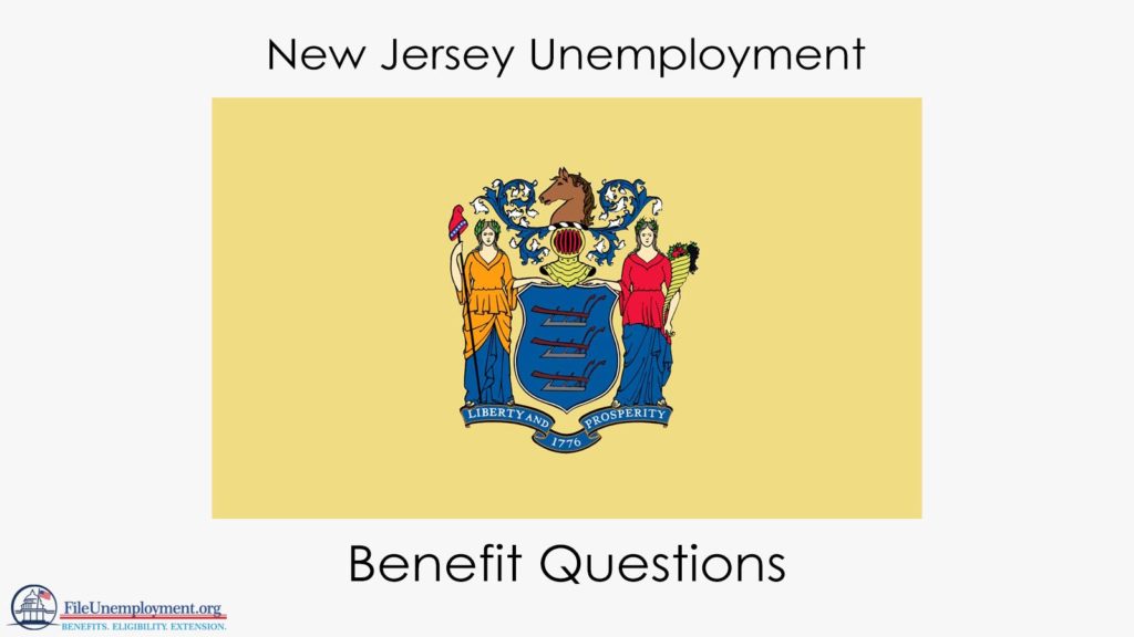 New Jersey Unemployment Benefit Questions