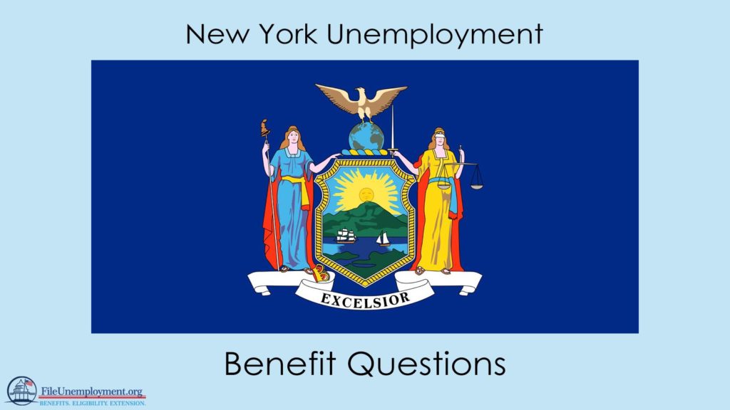 New York Unemployment Benefit Questions