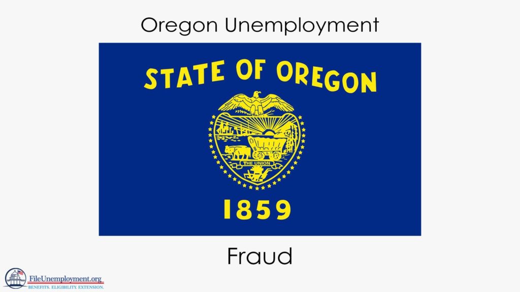 Oregon Unemployment Fraud