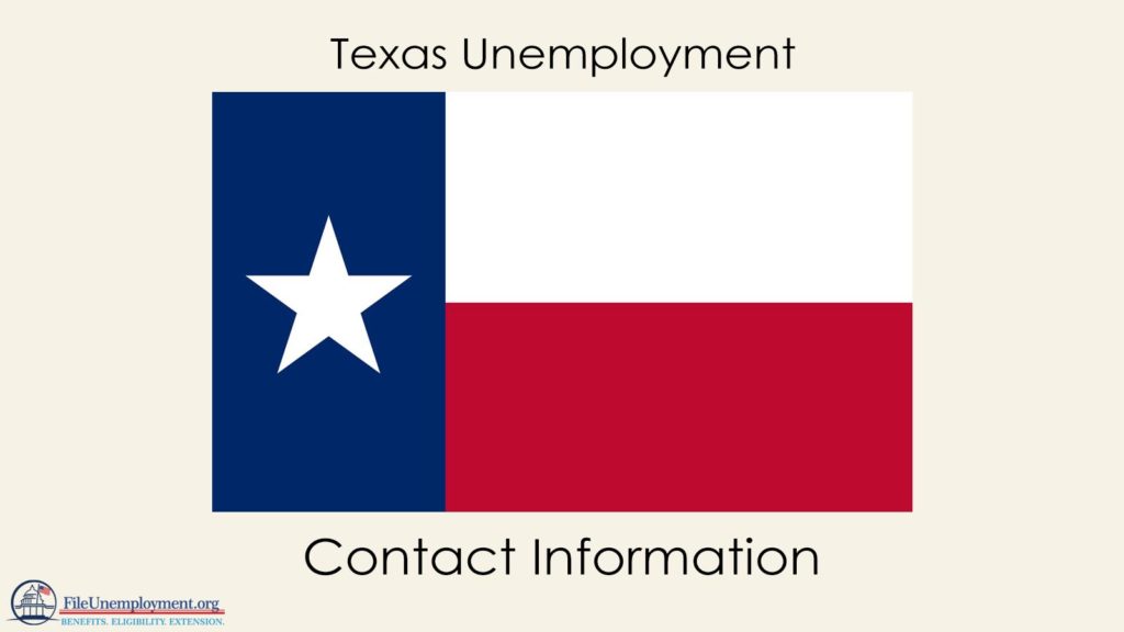 Texas Unemployment Contact Information