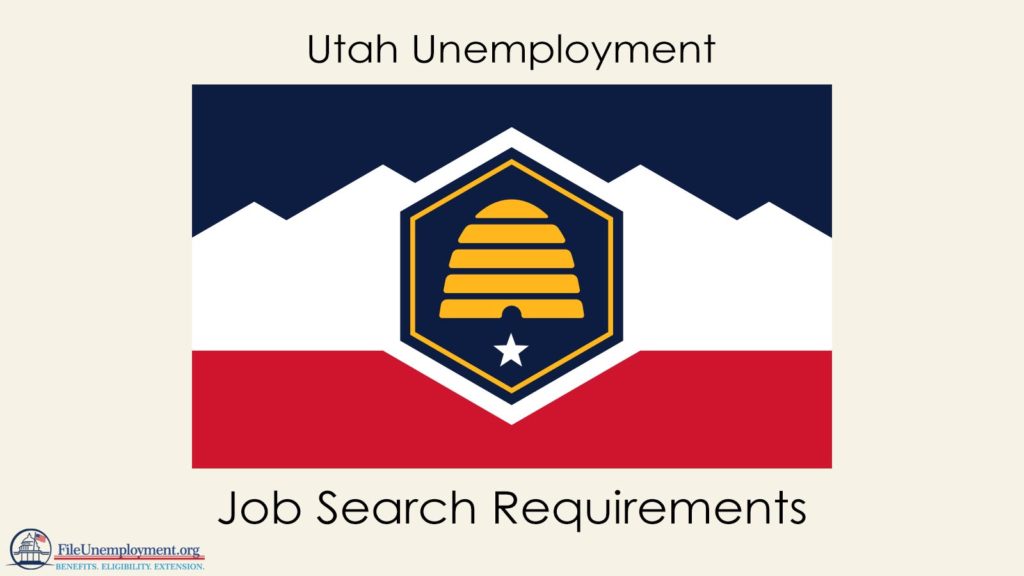 Utah Unemployment Job Search Requirements